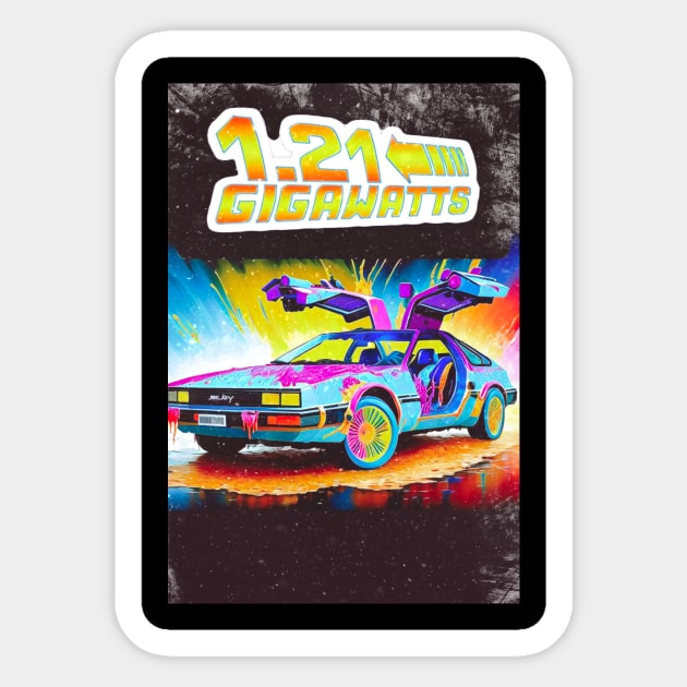 1.21 gigawatts Sticker by Dystopianity